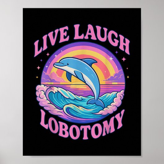 Grappig Live Lach Lobotomie Dolfijn Groovy Poster (Voorkant)