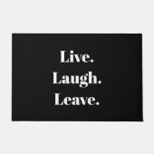 Grappig "Live. Laugh. Laat maar." Introvert Antiso Deurmat (Voorkant)
