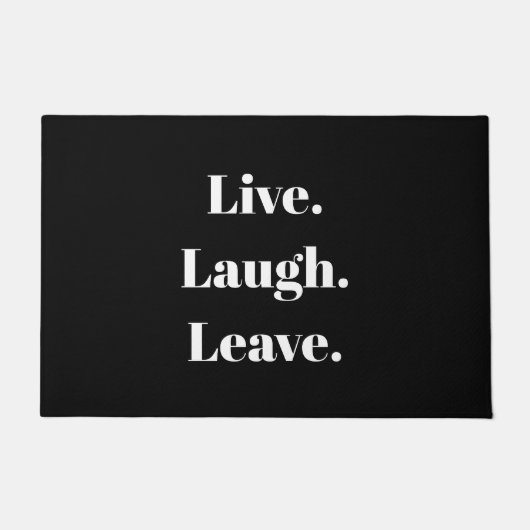 Grappig "Live. Laugh. Laat maar." Introvert Antiso Deurmat (Voorkant)