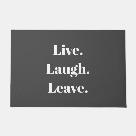 Grappig "Live. Laugh. Laat maar." Introvert Antiso Deurmat (Voorkant)