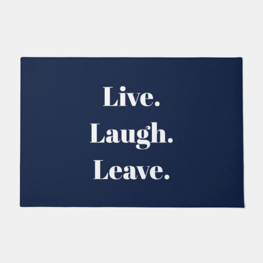 Grappig "Live. Laugh. Laat maar." Introvert Antiso Deurmat (Voorkant)