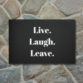 Grappig "Live. Laugh. Laat maar." Introvert Antiso Deurmat