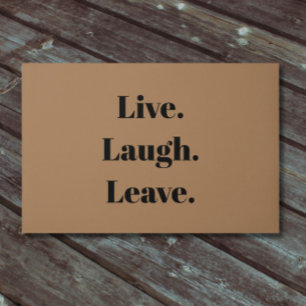 Grappig "Live. Laugh. Laat maar." Introvert Antiso Deurmat