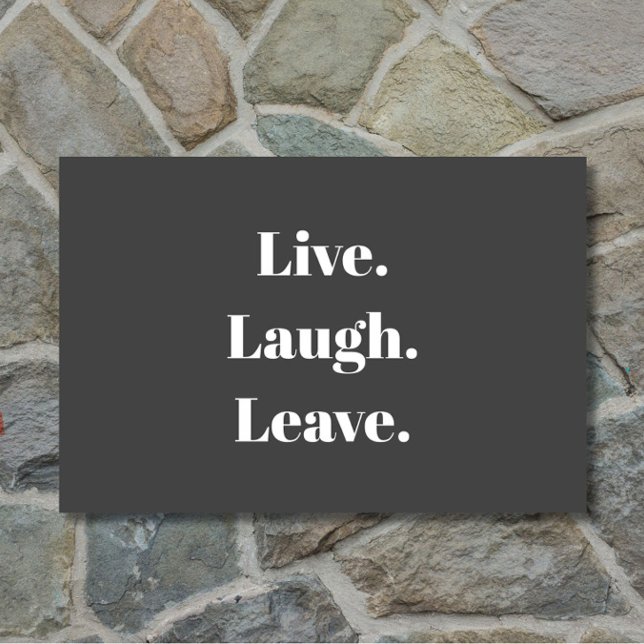 Grappig "Live. Laugh. Laat maar." Introvert Antiso Deurmat (A funny introvert doormat in classic charcoal gray!)