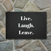 Grappig "Live. Laugh. Laat maar." Introvert Antiso Deurmat