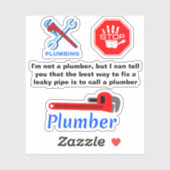 Grappig Loodgieterscitaat Sticker (Vel)