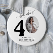 Grappig 'Look Who's 40' Stijlvolle 40e verjaardag Ronde Button 6,0 Cm (In situ)