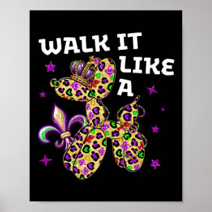Grappig lopen het als een hond Mardi Gras Leopard  Poster