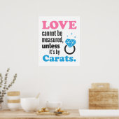 Grappig, Love kan niet worden gemeten, Diamond Rin Poster (Keuken)