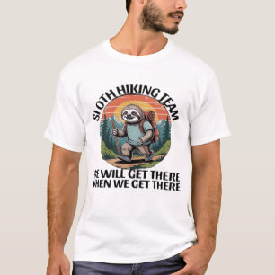 Grappig luiaard Wandelteam we komen daar wel wanne T-shirt