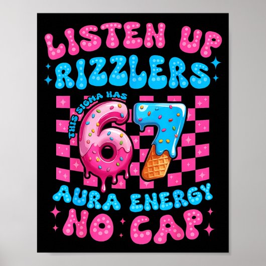 Grappig Luister Op Rizzlers Deze Sigma Heeft 67 Au Poster (Voorkant)