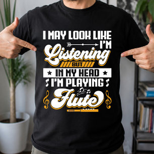 Grappig Luisteren In Mijn Hoofd Speel Ik Mijn Flui T-shirt