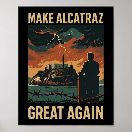 Grappig Maak Alcatraz weer geweldig SF Rock Alcatr Poster (Voorkant)