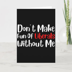 Grappig, maak geen grapjes over liberalen zonder m kaart