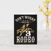 Grappig, maak je geen zorgen dit is mijn 3e Rodeo  Kaart (Gele Bloem)