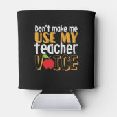 Grappig maak me niet mijn lerarenstem gebruiken blikjeskoeler (Achterkant)