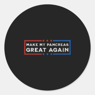 Grappig maak mijn alvleesklier weer geweldig voor  ronde sticker