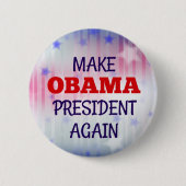 Grappig "Maak Obama weer President" Ronde Button 5,7 Cm (Voorkant)