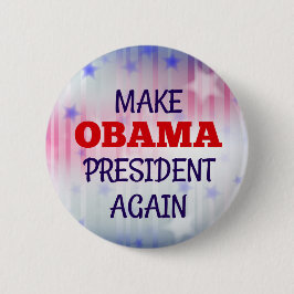 Grappig "Maak Obama weer President" Ronde Button 5,7 Cm