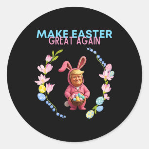 Grappig Maak Pasen weer geweldig President Donald Ronde Sticker