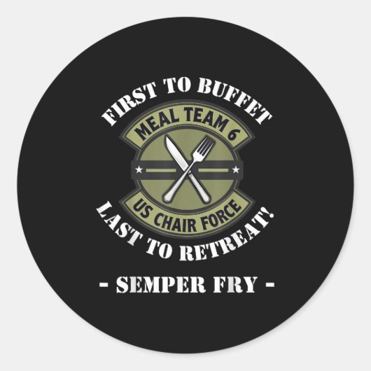 Grappig Maaltijdteam 6 US Stoel Force Food Humor D Ronde Sticker (Voorkant)