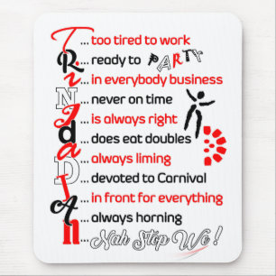 Grappig maar waar Trini Beschrijving op Muismat