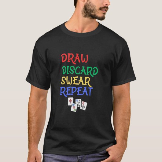 Grappig Mahjong Draw Weggooien Zweer Herhaal Mahjo T-shirt (Voorkant)