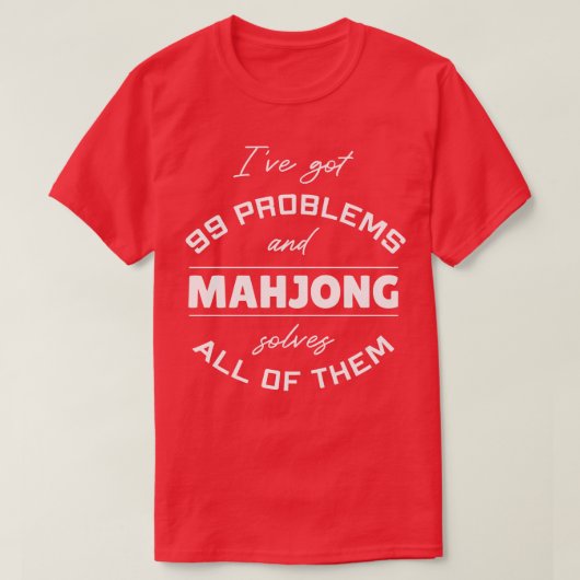 Grappig Mahjong Gezegde T-shirt (Design voorkant)