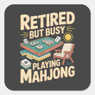 Grappig Mahjong Pensioen Met Pensioen Maar Bezigh Vierkante Sticker