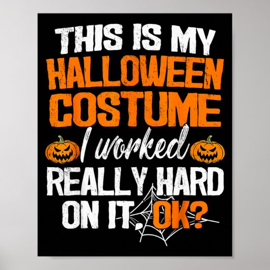 Grappig Makkelijk Dit Is Mijn Halloween Kostuum Do Poster (Voorkant)