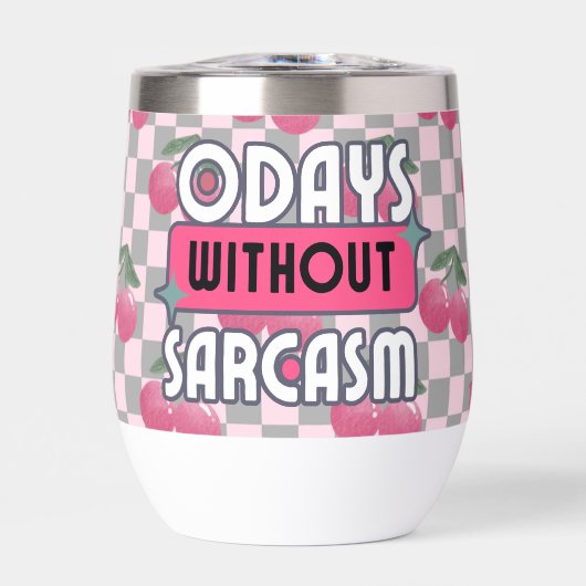 Grappig mam 0 dagen zonder sarcasme (Voorkant)