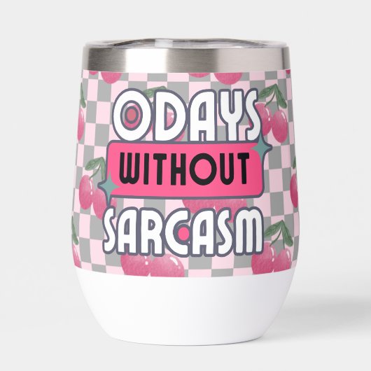 Grappig mam 0 dagen zonder sarcasme (Achterkant)