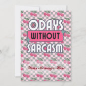 Grappig mam 0 dagen zonder sarcasme Moederdag Feestdagenkaart (Voorkant)