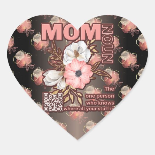 Grappig mam citaat overal afdrukken hart sticker (Voorkant)