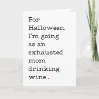 Grappig Mam Halloween Kaart: Vier Uitgeput