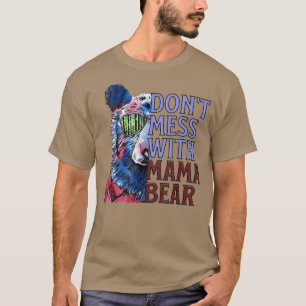 Grappig mama Beer Quote, Mess niet met mama Beer T-shirt