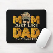 Grappig mama net als papa alleen slimmer  muismat (Met muis)