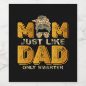 Grappig mama net als papa alleen slimmer  wijn etiket (Enkel label)