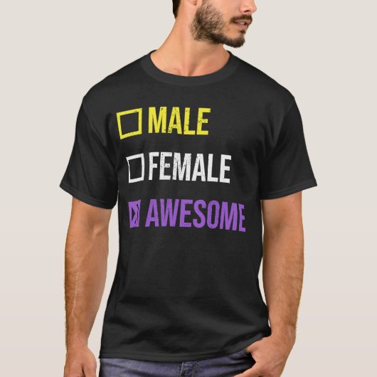 Grappig Mannelijk Vrouw Nonbinary Pride LGBT Quote T-shirt (Voorkant)