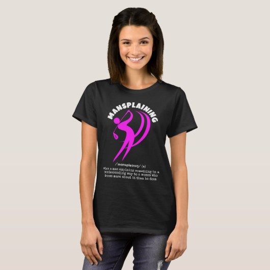 Grappig MANSPLAINING Women's Golf Sarcasme T-shirt (Voorkant volledig)