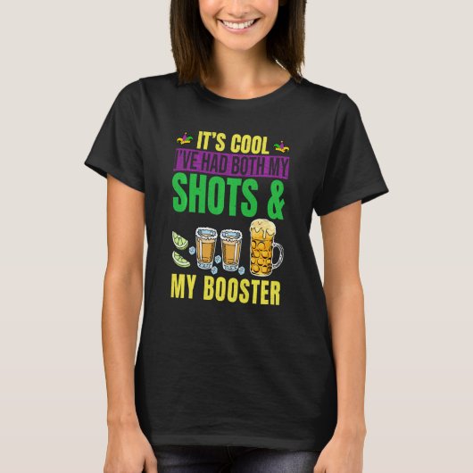 Grappig Mardi Gras Het is cool Ive had mijn beide T-shirt (Voorkant)
