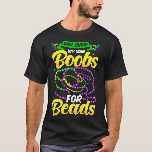 Grappig Mardi Gras-shirt T-shirt (Voorkant)
