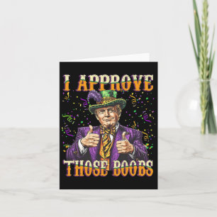 Grappig Mardi Gras USA Ik keur die borst goed Kaart