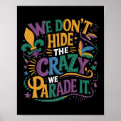 Grappig Mardi Gras, we verbergen de gekke parade n Poster (Voorkant)