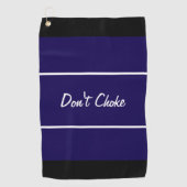 Grappig marineblauw niet choke cadeau voor golfer golfhanddoek (Voorkant)