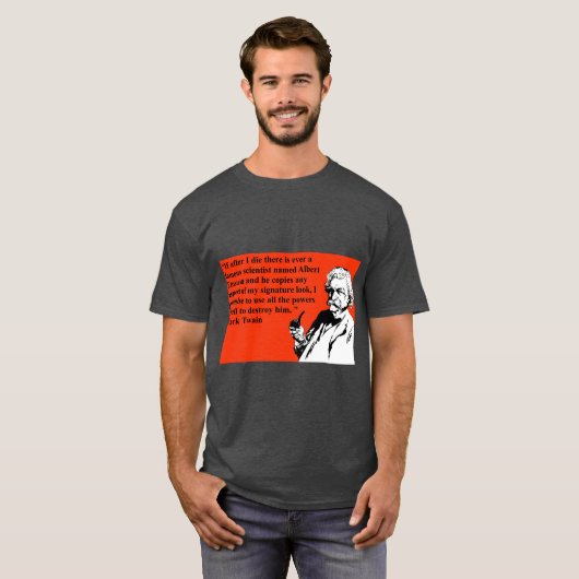 Grappig Mark Twain Quote T shirt (Voorkant volledig)