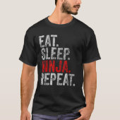 Grappig Martial Ninja Kostuum Eet Slaap Ninja Herh T-shirt (Voorkant)