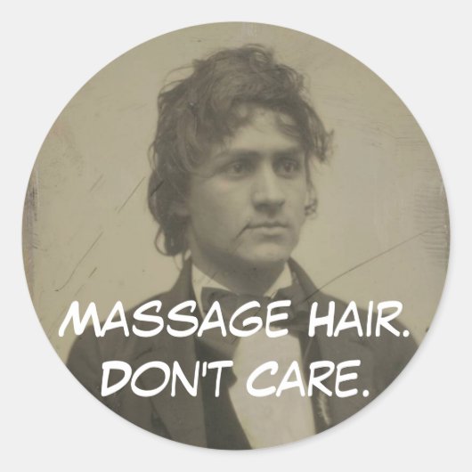 Grappig massage haar niet schelen massage client g ronde sticker (Voorkant)
