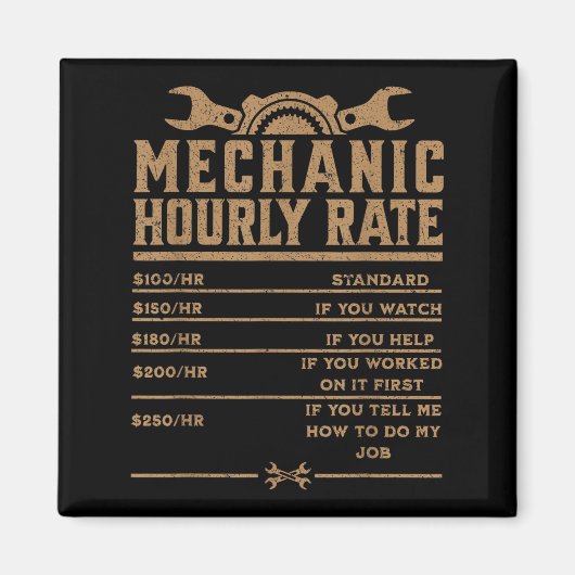 Grappig Mechanic Uurtarief Auto Reparatie Arbeidsk Magneet (Voorkant)