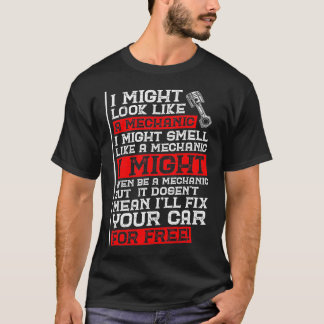 Grappig mechanisch Humor Ik zou kunnen lijken op e T-shirt